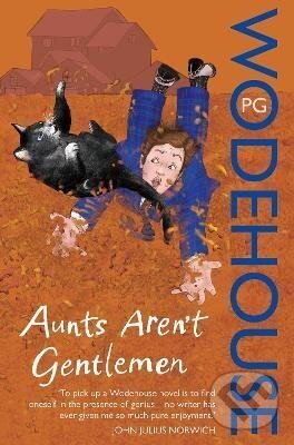 Aunts Aren´t Gentlemen: (Jeeves & Wooster) koupíte na Martinus.cz