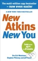 Levně New Atkins New You - Eric Westman - kniha z kategorie Domáca liečba
