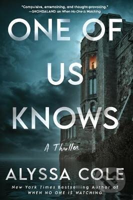 Levně One of Us Knows: A Thriller - Alyssa Cole