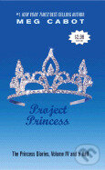 Kniha Princess Diaries: Project Princess