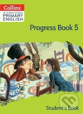 Kniha Collins International Primary English - International Primary English Progress Book Student´s Book: Stage 5