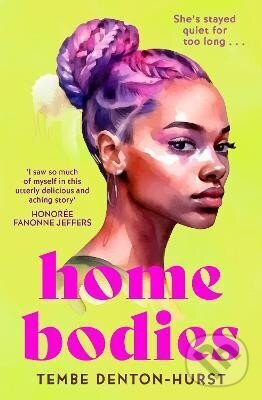 Levně Homebodies - Tembe Denton-Hurst