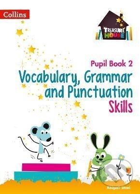 Kniha Vocabulary, Grammar and Punctuation Skills Pupil Book 2 (Treasure House)