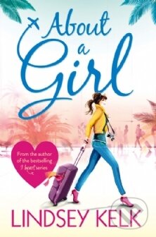 Levně About a Girl - Lindsey Kelk