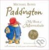 Kniha Paddington My Book of Marmalade
