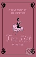 Levně The List : A Love Story in 781 Chapters - STOUT ANEVA