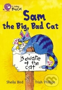 Levně Sam and the Big Bad Cat - Sheila Bird - kniha z kategorie Naučné knihy