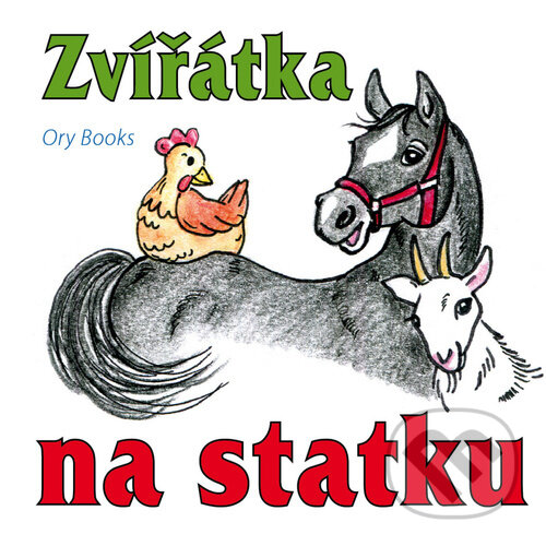 Levně Zvířátka na statku - kniha z kategorie Beletria