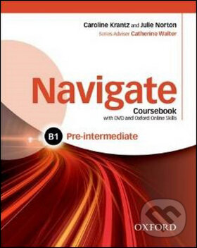 Levně Navigate Pre-intermediate B1 (Coursebook with LearnerPack and Oxford Online Skills Program)