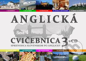 Levně Anglická cvičebnica 3 (Sprievodca Slovenskom po anglicky)