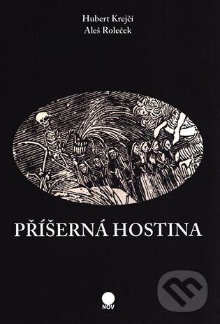 Levně Příšerná hostina - Hubert Krejčí - kniha z kategorie Poézia