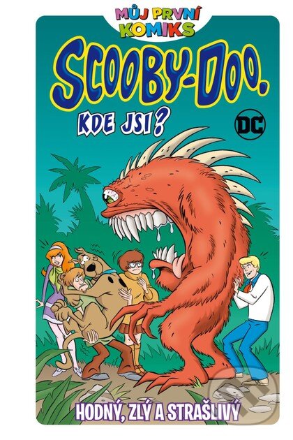 Levně Můj první komiks: Scooby Doo, kde jsi? (Hodný, zlý a strašlivý) - kniha z kategorie Komiksy