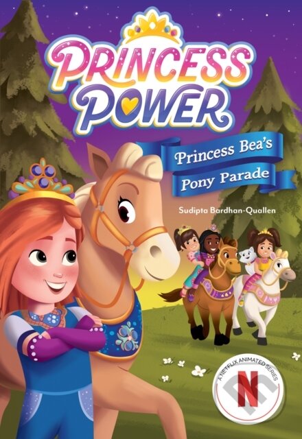 Levně Princess Beas Pony Parade - Sudipta Bardhan-Quallen - kniha z kategorie Rozprávky
