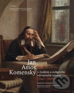 Levně Jan Amos Komenský v českém a světovém výtvarném umění (1642-2016) - kniha z kategorie Reportáže a publicistika
