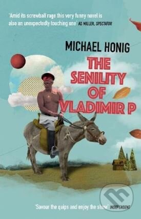 Levně The Senility of Vladimir P - Michael Honig - kniha z kategorie Sci-fi