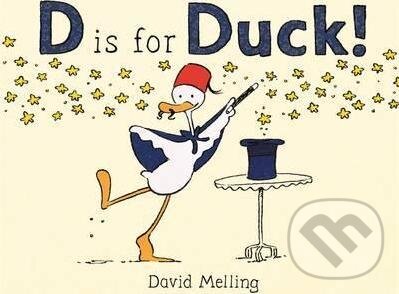 Levně D is for Duck! - David Melling - kniha z kategorie Rozprávky