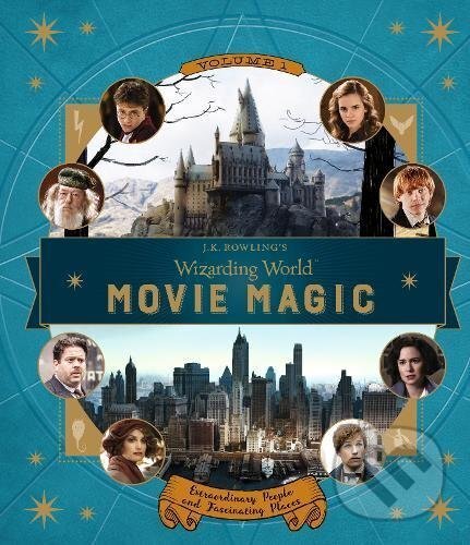 Levně J.K. Rowling’s Wizarding World: Movie Magic (Volume One) - kniha z kategorie Sci-fi, fantasy a komiksy
