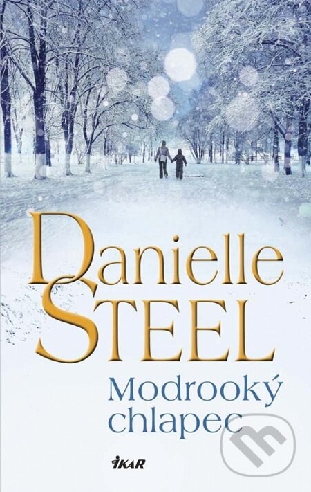 E-kniha: Modrooký chlapec (Danielle Steel). Ikar, 2017
