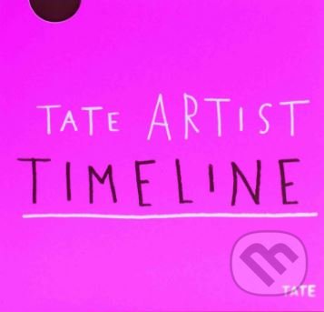 Kniha: Tate Artist Timeline (Tate Publishing)