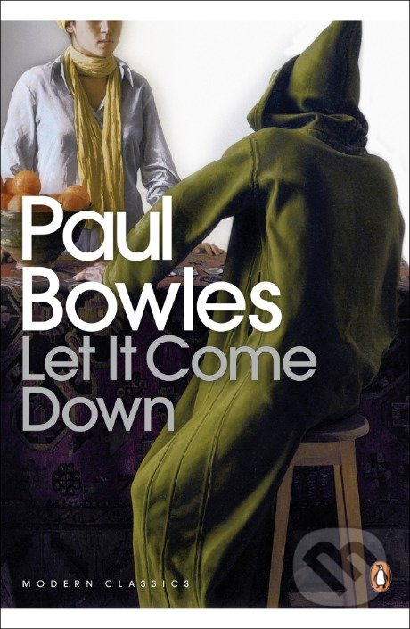 Levně Let It Come Down - Paul Bowles - kniha z kategorie Beletria