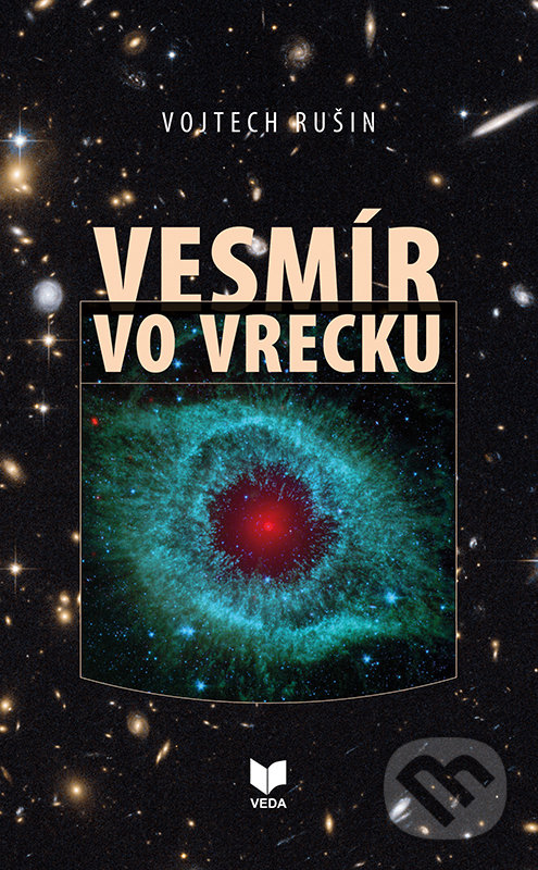Levně Vesmír vo vrecku - Vojtech Rušin - kniha z kategorie Kozmológia