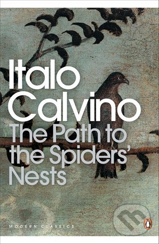 Levně The Path to the Spiders' Nests - Italo Calvino - kniha z kategorie Beletria