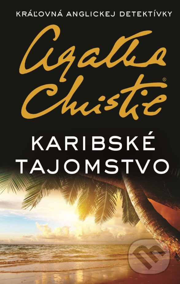 Karibské tajomstvo - Agatha Christie, Slovenský spisovateľ, 2017