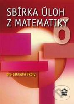 Levně Sbírka úloh z matematiky 6 (pro základní školy) - Josef Trejbal - kniha z kategorie 2. stupeň