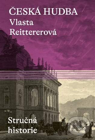Levně Česká hudba - Vlasta Reittererová - kniha z kategorie Hudba