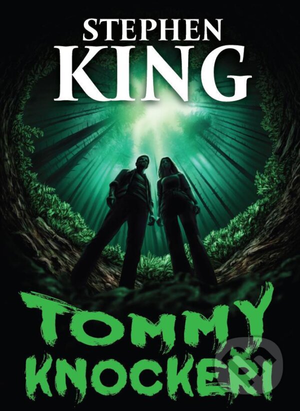 E-kniha: Tommyknockeři (Stephen King)