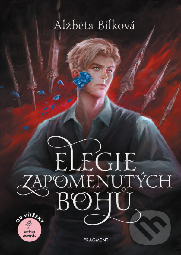 E-kniha: Elegie zapomenutých bohů (Alžběta Bílková). Nakladatelství Fragment, 2024