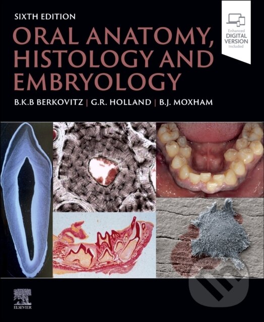 Kniha Oral Anatomy, Histology and Embryology