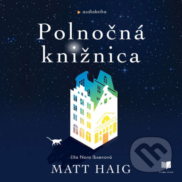 Audiokniha: Polnočná knižnica (Matt Haig). Publixing a Ikar, 2024
