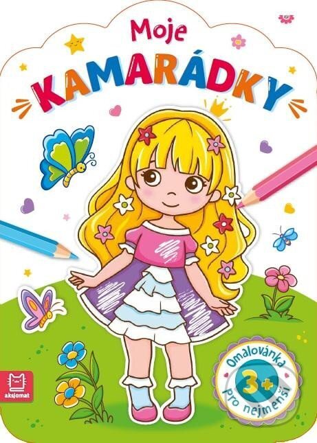 Levně Moje kamarádky - Omalovánka pro nejmenší - kniha z kategorie Omaľovávanky