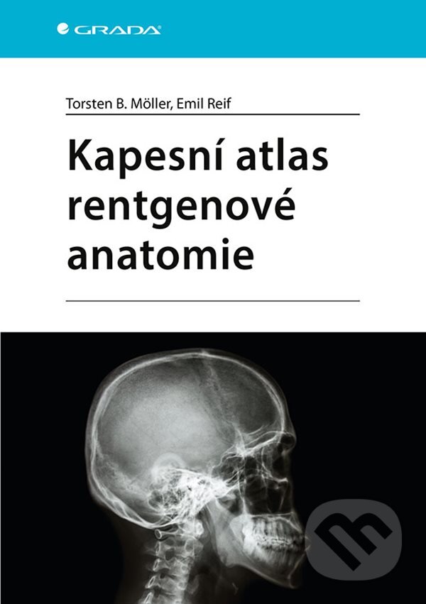 Levně Kapesní atlas rentgenové anatomie - Emil Reif, Torsten B. Möller - kniha z kategorie Medicína
