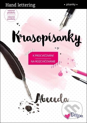 Kniha: Krasopísanky Abeceda (Ditipo a.s.). Ditipo a.s., 2020