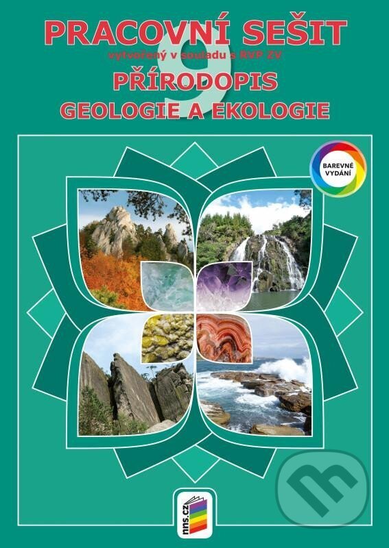 Levně Přírodopis 9 - Geologie a ekologie (barevný pracovní sešit) - kniha z kategorie 2. stupeň
