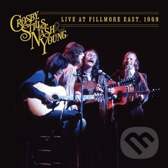 Levně Crosby Stills Nash & Young: Live At Fillmore East, 1969 (Clear) LP