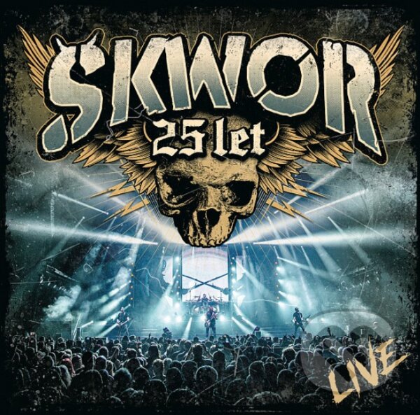 Levně Škwor: 25 Let (2CD+DVD) - Škwor