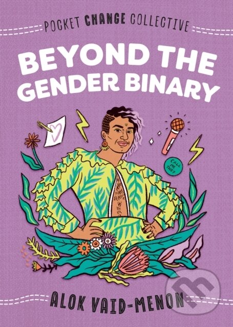 Levně Beyond the Gender Binary - Alok Vaid-Menon, Ashley Lukashevsky (ilustrátor) - kniha z kategorie Eseje, úvahy a glosy