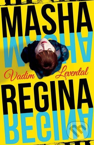 Levně Masha Regina - Vadim Levental - kniha z kategorie Spoločenská beletria