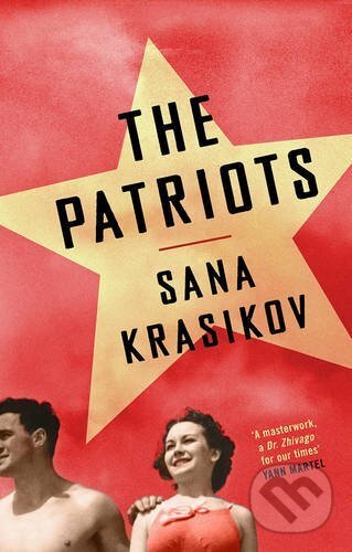 Kniha: The Patriots (Sana Krasikov). Granta Books, 2017