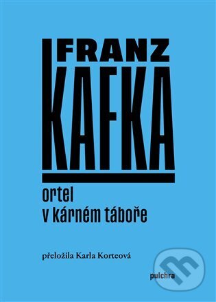 Kniha Ortel / V kárném táboře