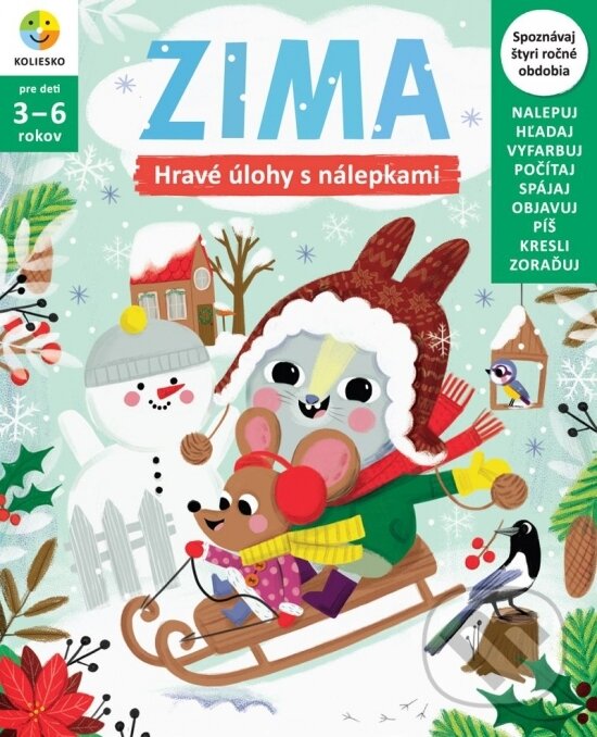 Levně Zima (hravé úlohy s nálepkami) - Slávka Stankovičová, Zuzana Molnárová - kniha z kategorie Hravé úlohy
