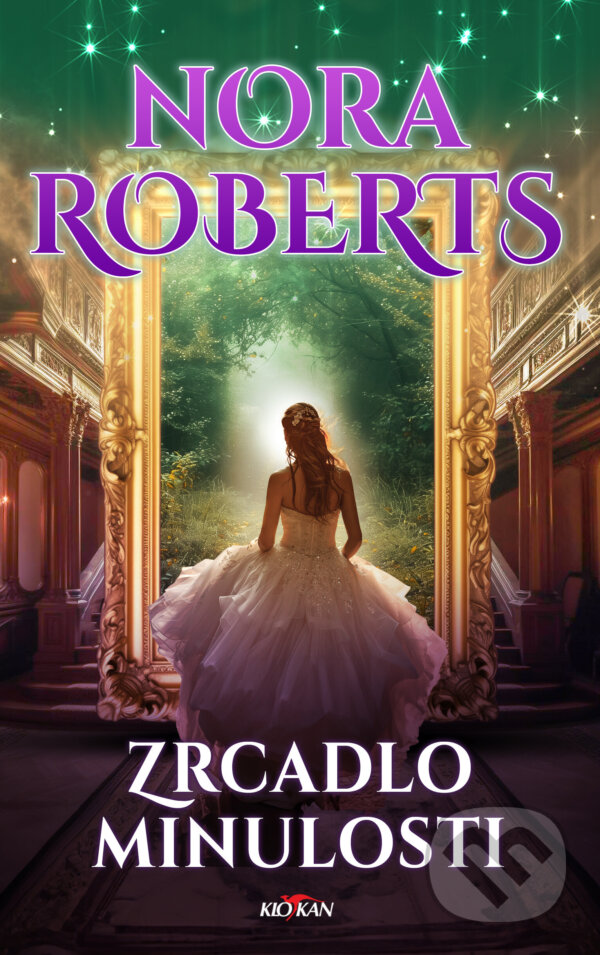 Levně Zrcadlo minulosti - Nora Roberts - kniha z kategorie Fantasy