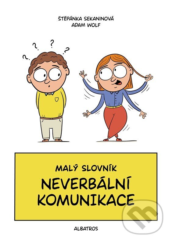 Malý slovník neverbální komunikace koupíte na Martinus.cz