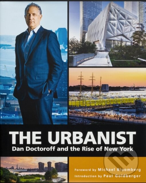 Levně The Urbanist (Dan Doctoroff and the Rise of New York) - kniha z kategorie Architektúra
