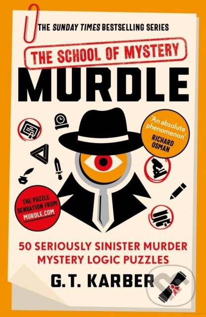 Levně Murdle: The School of Mystery (50 Seriously Sinister Murder Mystery Logic Puzzles) - kniha z kategorie Detektívky