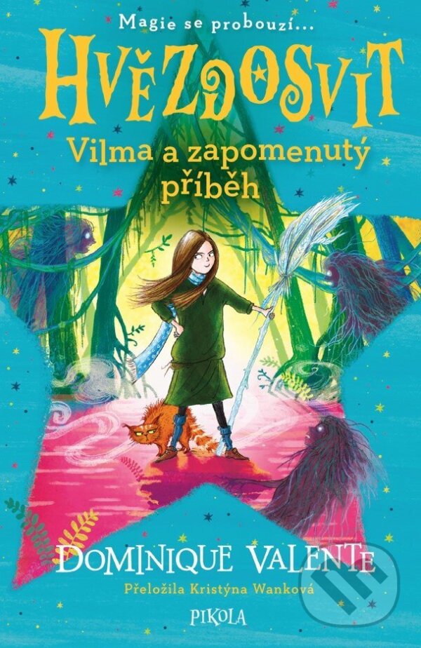 Hvězdosvit: Vilma a zapomenutý příběh koupíte na Martinus.cz