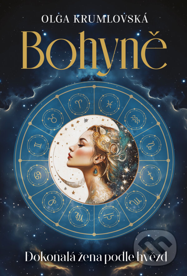Levně Bohyně - Dokonalá žena podle hvězd - Olga Krumlovská - kniha z kategorie Spiritualita